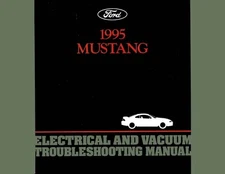 1995 Ford Mustang Electrical Vacuum Shop Service Repair Manual Book Guide OEM