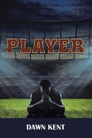 Dawn Kent | Player | Taschenbuch | Englisch (2019) | Kartoniert / Broschiert