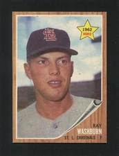 #19 RAY WASHBURN, Cardinals - 1962 Topps: EX-MT+, pack fresh, good gloss 220548