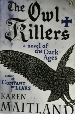Karen Maitland-The Owl Killers Paperback Book.2009/2010 Penguin 9780141031897.