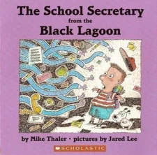 The School Secretary from the Black Lagoon - Paperback By Mike Thaler - GOOD