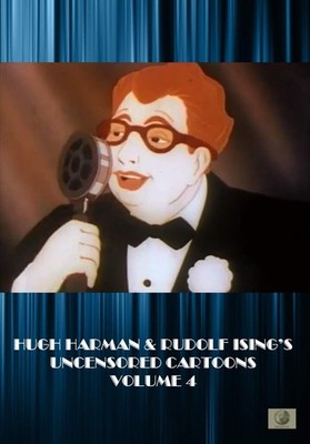 Hugh Harman & Rudolf Ising's Uncensored Cartoons Volume 4 [DVD] 