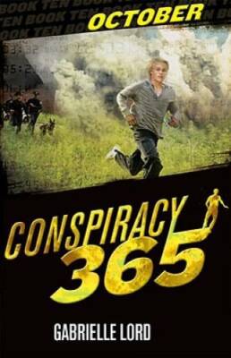 October (Conspiracy 365) - Hardcover By Lord, Gabrielle - GOOD