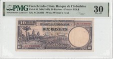 French Indochina/Vietnam 1947 PMG Certified 10 Piastre VF Banknotes P# 80.