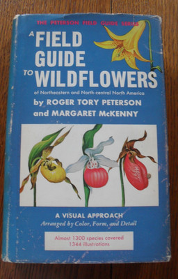 A Field Guide to Wildflowers of Northeastern and North America, Peterson 1968