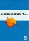 Gerontopsychiatrische Pflege von Bert Kors | Buch | Zustand sehr gut