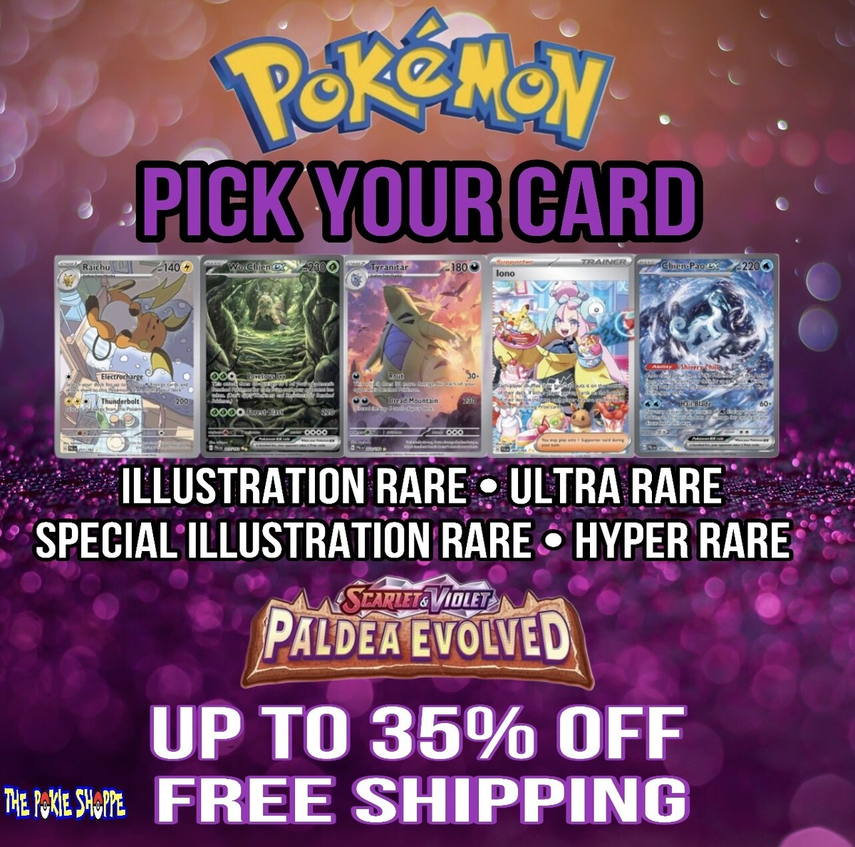 2023 Pokemon S&V Paldea Evolved Complete Your Set/Pick Card -Pack