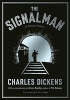 Charles Dickens - Signalman A Ghost Story - Paperback - G245Z