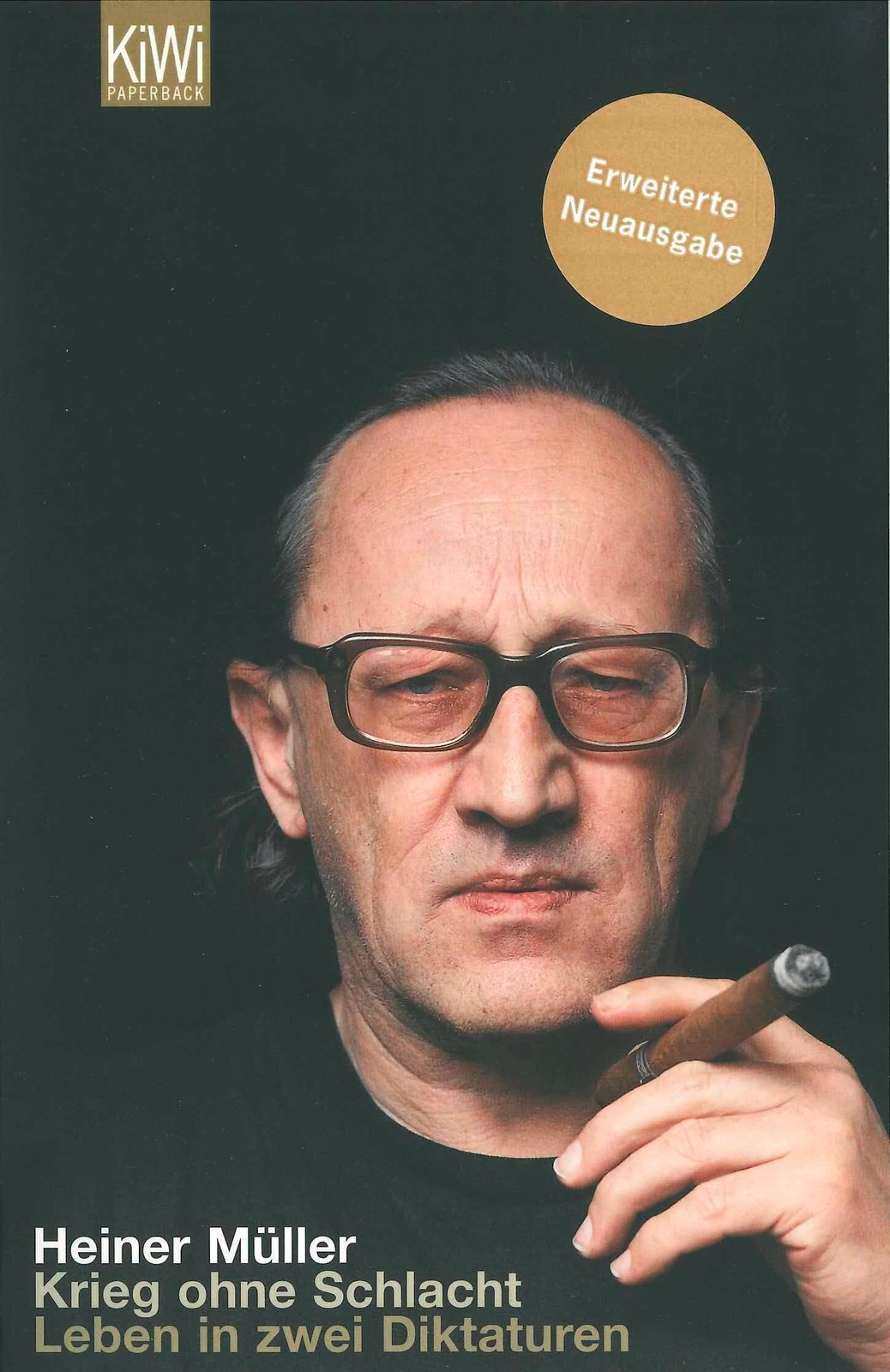 Thumbnail - Krieg Ohne Schlacht Leben In Zwei Diktaturen Heiner Müller Taschenbuch