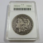 1893 CC CARSON CITY ANACS Soap Box F12 - Morgan Dollar $1 US Coin #54998A