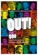 Out! 800 berühmte Lesben, Schwule und Bisexuelle vo... | Buch | Zustand sehr gut - Schock, Axel, Fessel, Karen-Susan