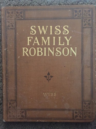 (1918) The Swiss Family Robinso in Words of One Syllable By I. F. M. - Picture 2 of 8