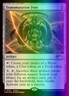 MTG Transmutation Font (11/18) Wizards Play Network 2024 LP FOIL