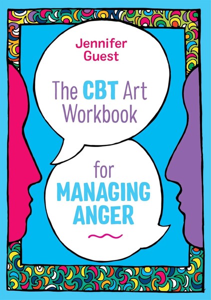 The CBT Art Workbook for Managing Anger | Jennifer Guest | Englisch | Buch-image