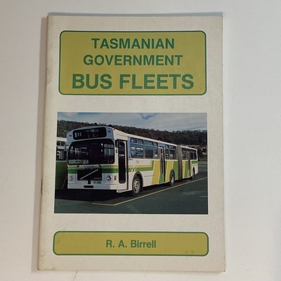 Tasmanian Government Bus Fleets by R.A. Birrell Illustrated, Historical Overview