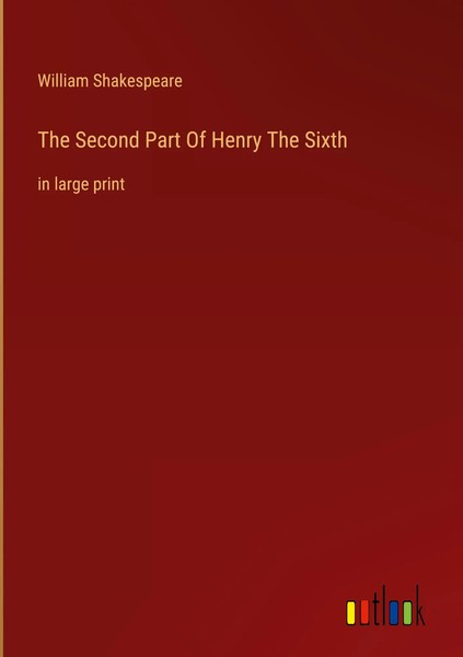 William Shakespeare | The Second Part Of Henry The Sixth | Buch | Englisch-image