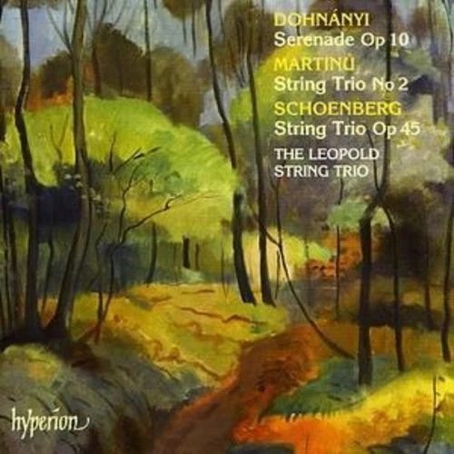 Leopold String Trio - Dohnanyi / Martinu / Schoenberg - CD NEW & SEALED
