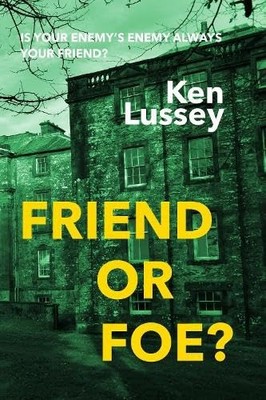 Friend or Foe -  NEW Unknown Author