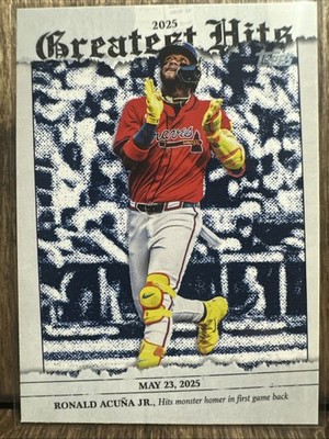 2026 Topps Series 1 Ronald Acuna Jr. 2025 Greatest Hits #GH-19