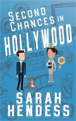 Second Chances in Hollywood (Paperback or Softback)