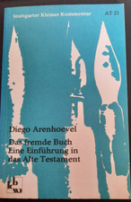 Das fremde Buch / Eine Einführung in das Alte Testament AT 23