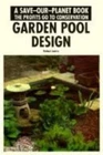 Garden Pool Design by Helmut Jantra