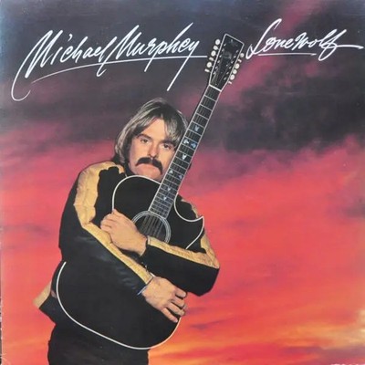 Michael Martin Murphey Lone Wolf Epic Vinyl LP