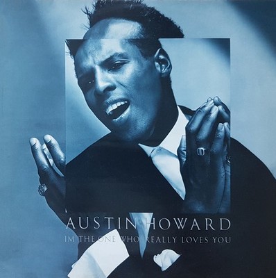 Austin Howard - I'm The One Who Really Loves You (12'') (Near Mint (NM or M-)) - 