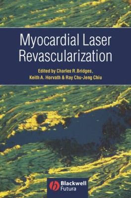 Myocardial Laser Revascularization Bridges Hardback Wiley Blackwell