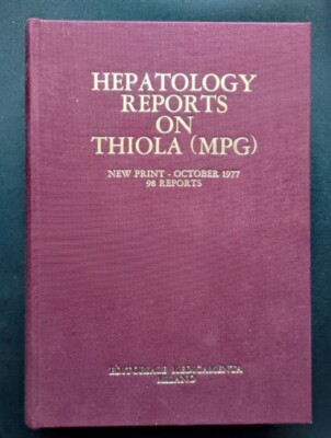 Hepatology Reports on Thiola MPG Verlagsmedikament
