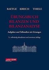 Übungsbuch Bilanzen und Bilanzanalyse: Aufgaben und Fall... | Buch | Zustand gut