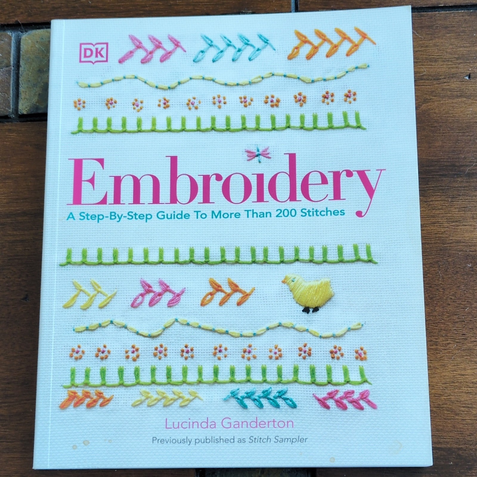 Step-by-step Guide To 200 Stitches By Lucinda Ganderton