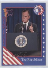 1992 Wild Card Decision '92 George HW Bush #93 07ke