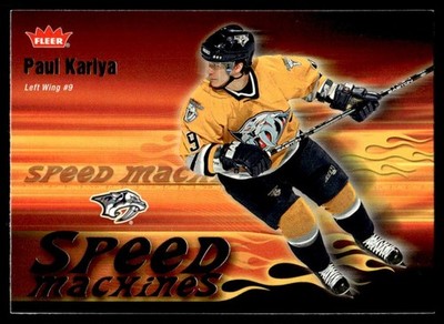 2006-07 Fleer Speed Machines Paul Kariya Nashville Predators #SM16