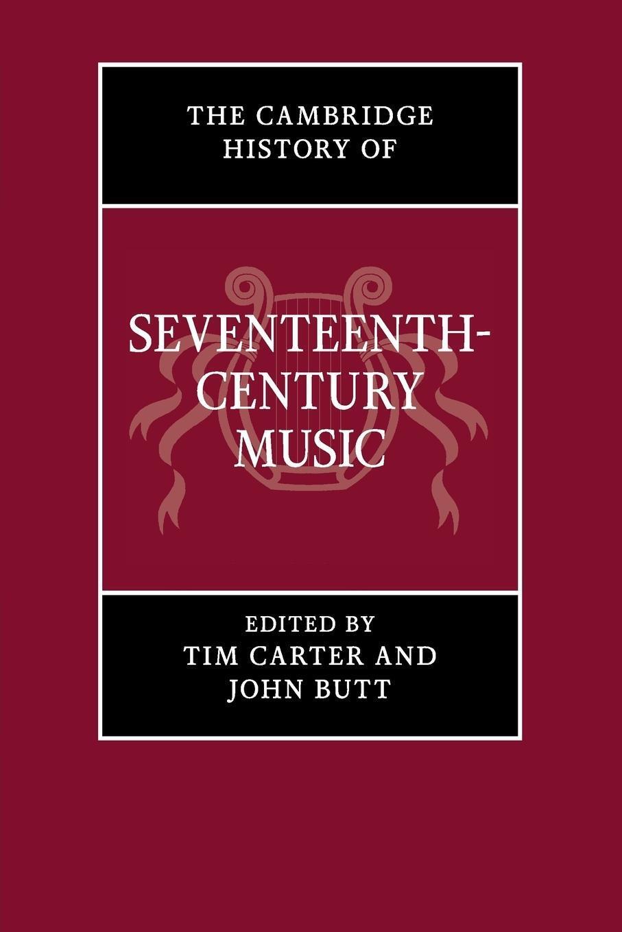 Thumbnail - The Cambridge History Of Seventeenth-century Music | Tim Carter |