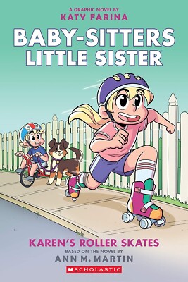  Karen's Roller Skates (Baby-sitters Little Sister Graphic Novel #2): A Graphix 