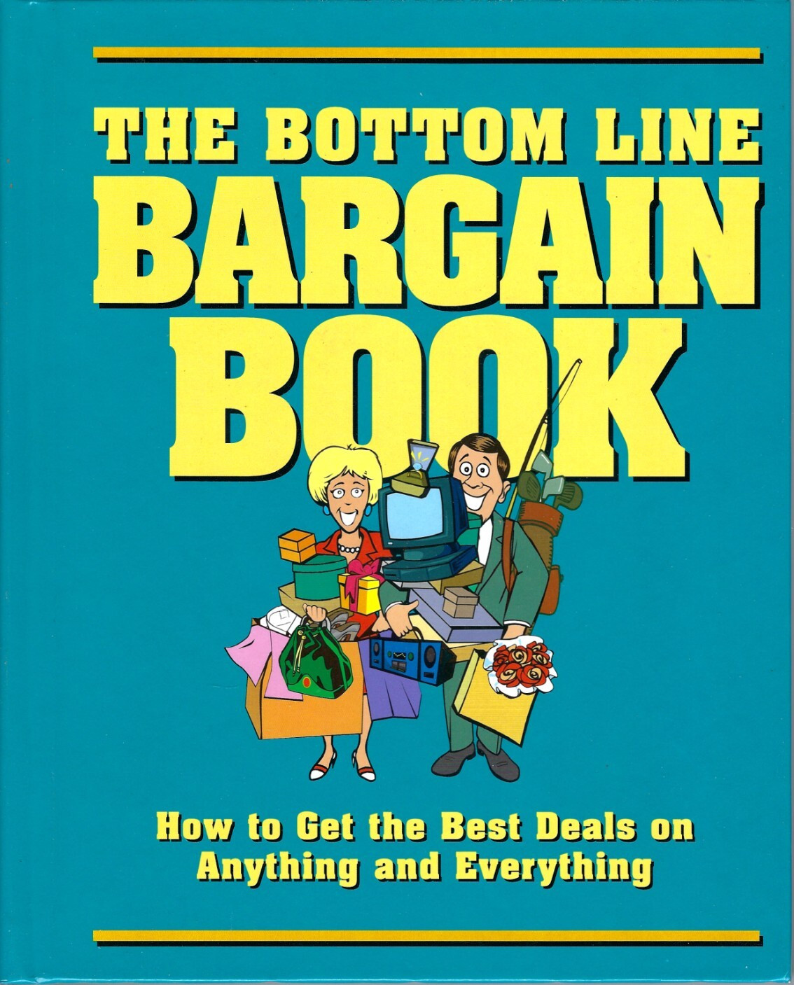 The Bottom Line Bargain Book HC 2000 Best Deals on Anything & Everything