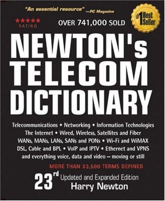 Newton's Telecom Dictionary: Telecommu..., Harry Newton