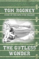 Tom Rooney | The Gutless Wonder | Taschenbuch | Englisch (2013) | Authorhouse