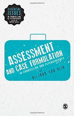 ASSESSMENT AND CASE FORMULATION IN COUNSELLING AND By Van Biljana Rijn BRAND NEW