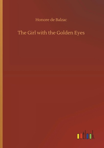 Honore De Balzac | The Girl With The Go*Den Eyes | Buch | Englisch (2019)-image