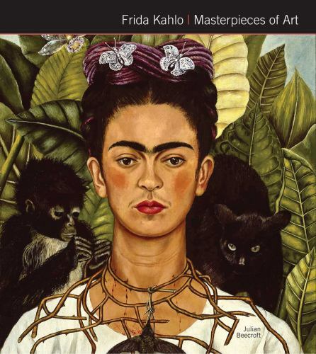 Frida Kahlo Masterpieces of Art Format: General/trade