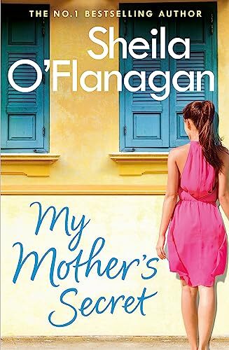 My Mother's Secret By Sheila O'Flanagan. - Image 5