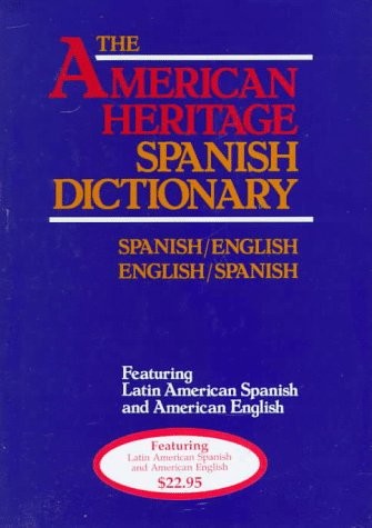 DAS AMERIKANISCHE ERBE SPANISCHES WÖRTERBUCH: SPANISCH/ENGLISCH: Von Houghton Mifflin - Bild 1 von 1