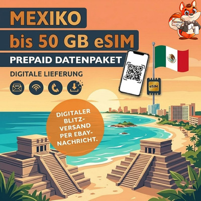 eSIM Mexiko Prepaid SIM Karte 1-50GB 4G LTE Mexico Reise Daten QR Sofort Versand