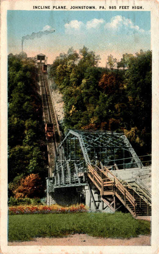 INCLINE PLANE, JOHNSTOWN, PA, 985 FEET HIGH. A- Postcard