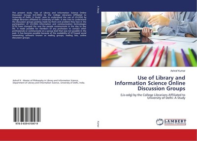 Use of Library and Information Science Online Discussion Groups Ashraf Kumar