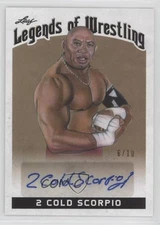 2018 Leaf legends of Wrestling Gold /10 2 Cold Scorpio #LW-2CS Auto