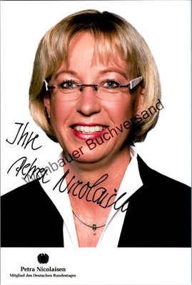 Original Autogramm Petra Nicolaisen MdB CDU /// Autogramm Autograph signiert sig