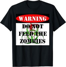Warning Do Not Feed The Zombies Halloween Apocalypse Sign Small, Black